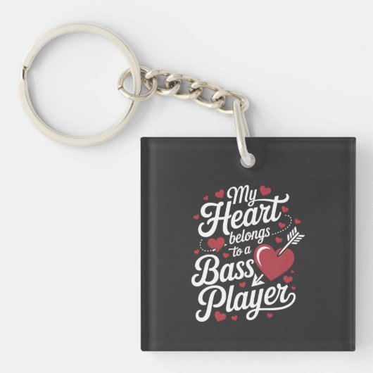 My Heart Belongs to a Bass Player Sleutelhanger (voorkant)