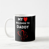 My Heart Belongs To Daddy I Love My Dad Valentine  Koffiemok (Links)