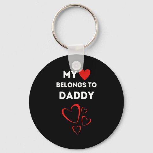My Heart Belongs To Daddy I Love My Dad Valentine Sleutelhanger (Voorkant)