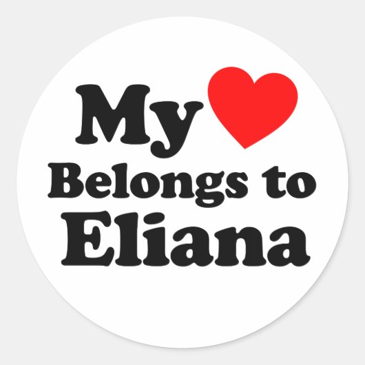 My Heart Belongs to Eliana Ronde Sticker (Voorkant)