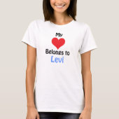 My Heart Belongs to Levi T-shirt (Voorkant)
