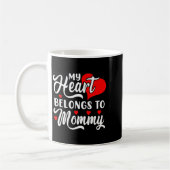 My Heart Belongs To Mommy Valentines Day Koffiemok (Links)