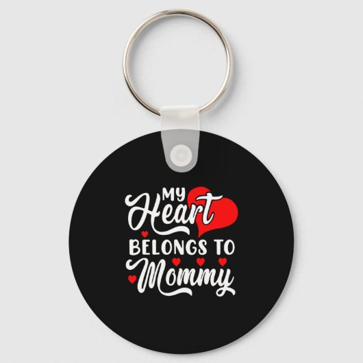 My Heart Belongs To Mommy Valentines Day  Sleutelhanger (Voorkant)