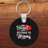 My Heart Belongs To Mommy Valentines Day  Sleutelhanger (Voorkant)