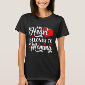 My Heart Belongs To Mommy Valentines Day  T-shirt (Voorkant)