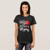 My Heart Belongs To Mommy Valentines Day  T-shirt (Voorkant volledig)