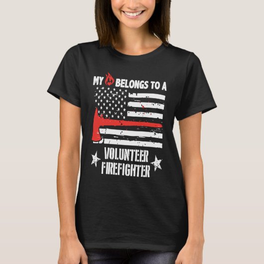 My Heart Belongs To Volunteer Firefighter Fireman T-shirt (Voorkant)
