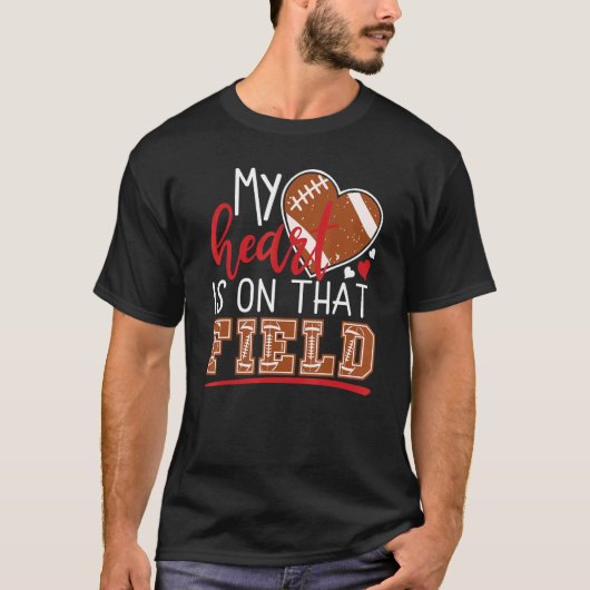 My Heart is on That Field Game Day Vibes Football T-shirt (Voorkant)