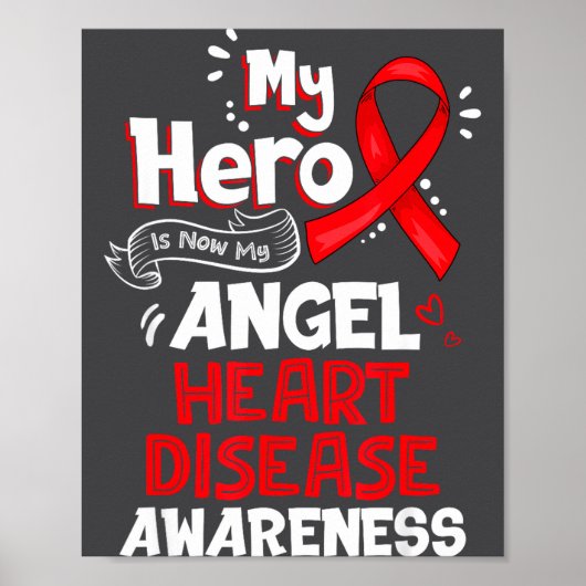 My Hero Is Now My Angel Heart Disease Awareness  Poster (Voorkant)