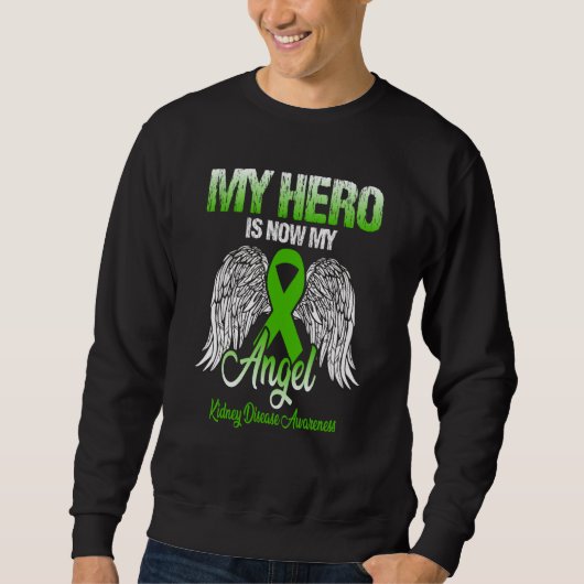 My Hero Is Now My Angel Kidney Disease Awareness Trui (Voorkant)