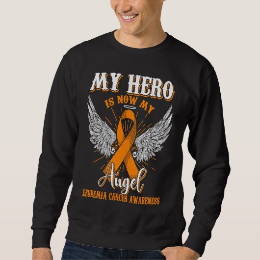 My Hero Is Now My Angel Leukemia Awareness Orange Trui (Voorkant)