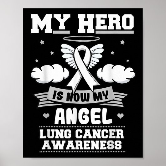 My Hero is Now My Angel Lung Cancer Awareness Poster (Voorkant)