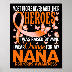 My Heroes I Draag Sinaasappel voor mijn Nana RSD C Poster