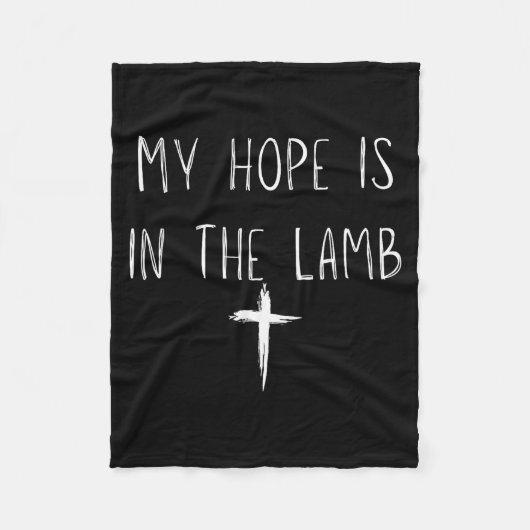 My Hope Is In The Lamb Jesus Christian Prayers Men Fleece Deken (Voorkant)