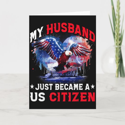 My Husband Just Became Us Citizen Immigrant Citize Kaart (Voorkant)