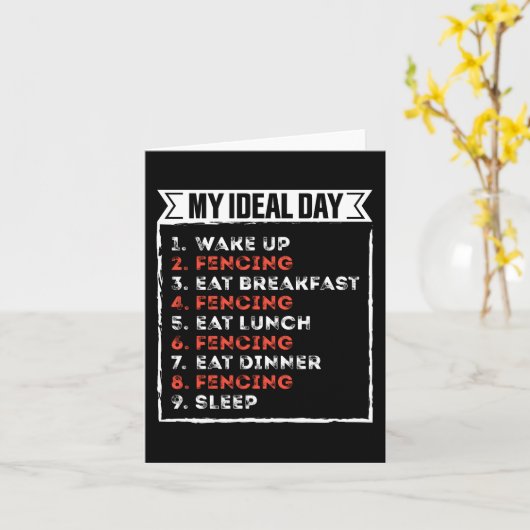 My Ideal Day Funny Fencing Birthday Gift Kaart (Gele Bloem)