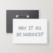 My it all be worship outline button (Voorkant / Achterkant)