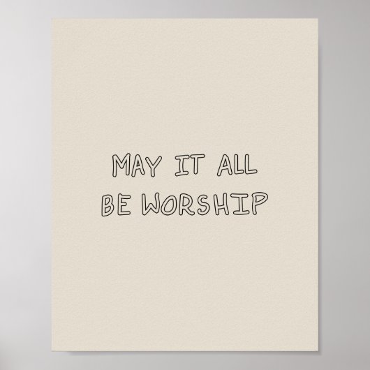 My it all be worship outline poster (Voorkant)