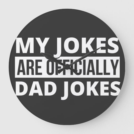 my jokes are dad jokes grote klok (Voorkant)