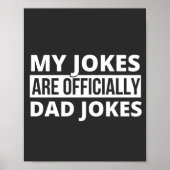 my jokes are dad jokes poster (Voorkant)