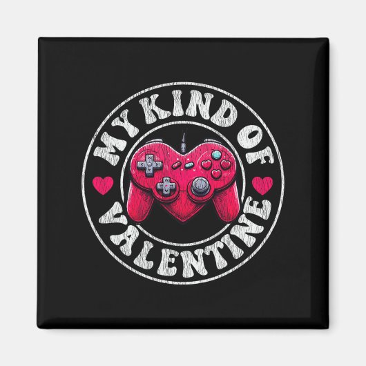 My Kind Valentine Gamer Cool Valentines Day Girl B Magneet (Voorkant)
