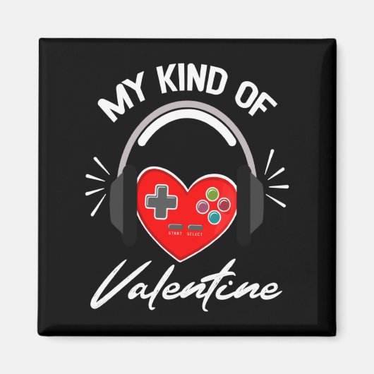My Kind Valentine Gamer Valentines Day Gaming Boy  Magneet (Voorkant)