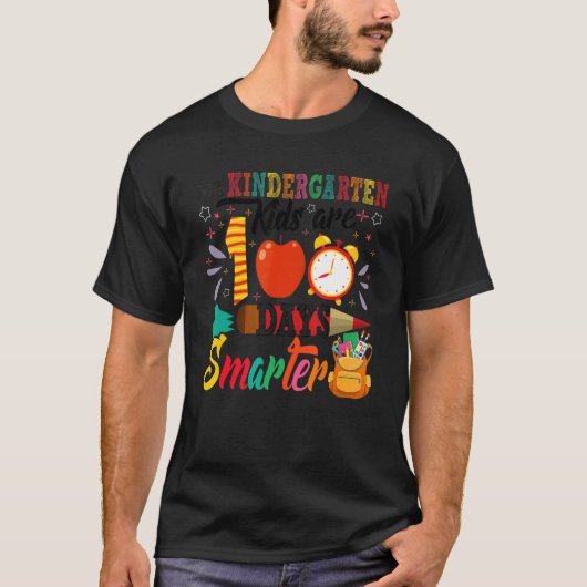 My Kindergarten Kids Are 100 Days Smarter 100 Days T-shirt (Voorkant)