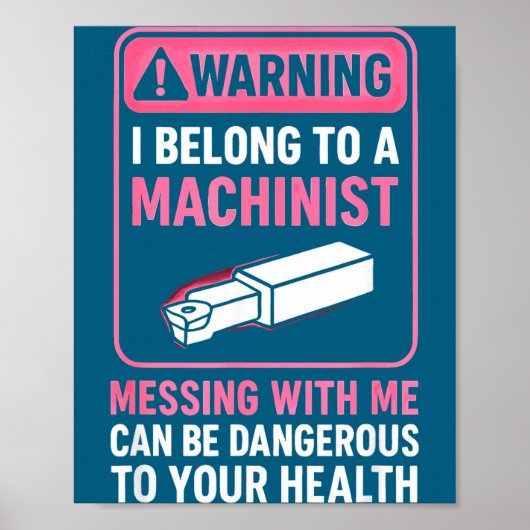 My Knight In Machinist Wife Girlfriend Funny Anniv Poster (Voorkant)