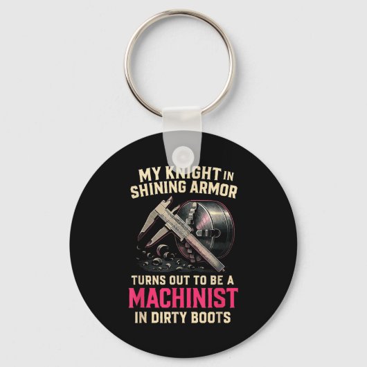 My Knight In Machinist Wife Girlfriend Funny Anniv Sleutelhanger (Voorkant)