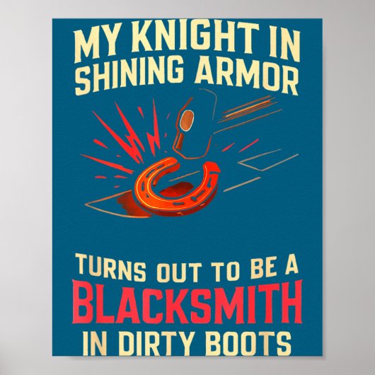 My Knight In Shining Funny Blacksmith Wife Women F Poster (Voorkant)