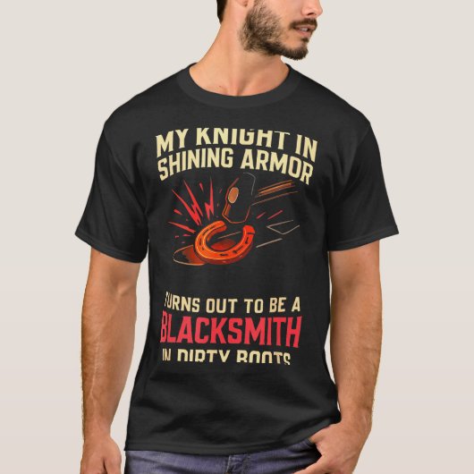 My Knight In Shining Funny Blacksmith Wife Women F T-shirt (Voorkant)