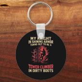 My Knight In Shining Funny Tower Climber Wife Wome Sleutelhanger (Voorkant)