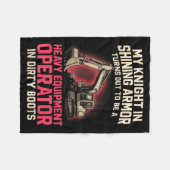 My Knight In Shining Heavy Equipment Operator Wife Fleece Deken (Voorkant (Horizontaal))