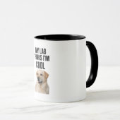 My Lab Thinks I’m Cool Funny Labrador Mug Mok (Voorkant rechts)