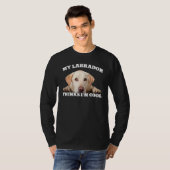 My Labrador thinks I m cool dog 1 T-shirt (Voorkant volledig)