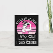 My Last Day of Chemo Breast Cancer Chemotherapy Su Kaart (Voorkant)