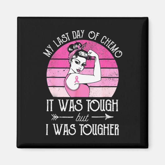 My Last Day of Chemo Breast Cancer Chemotherapy Su Magneet (Voorkant)