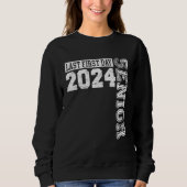 My Last First Day Senior Back to School 2024 Class Trui (Voorkant)