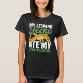 My Leopard Gecko Ate My Homework Lizard T-shirt (Voorkant)
