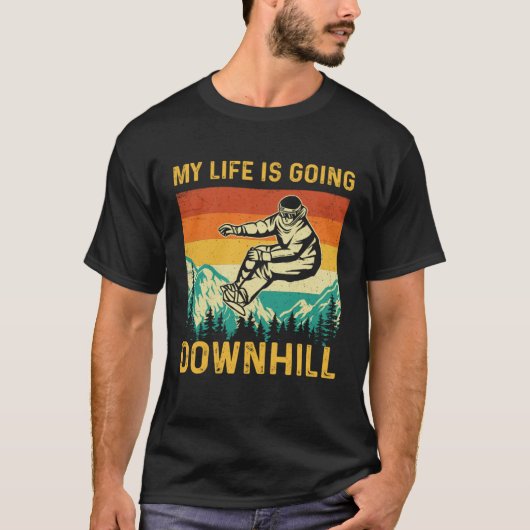 My Life Is Going Downhill  Snowboarder Snowboardin T-shirt (Voorkant)