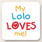My Lolo Loves Me T-shirts en geschenken Drankjes Onderzetter (Voorkant)