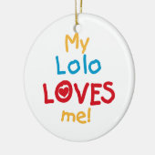 My Lolo Loves Me T-shirts en geschenken Keramisch Ornament (Links)