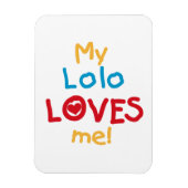 My Lolo Loves Me T-shirts en geschenken Magneet (Verticaal)