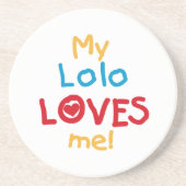 My Lolo Loves Me T-shirts en geschenken Zandsteen Onderzetter (Voorkant)