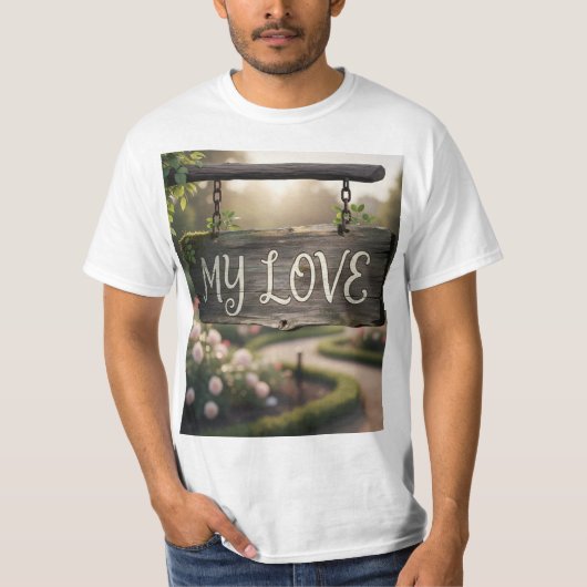 My Love Graphic T-Shirt | Romantic Gift Shirt for  (Voorkant)