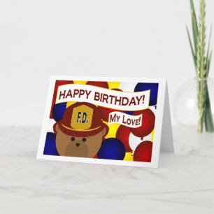 My Love - Happy Birthday Brandweerman Held! Kaart