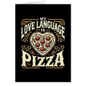 My Love Language Is Pizza - Een leuke foodie Valen (Voorkant)