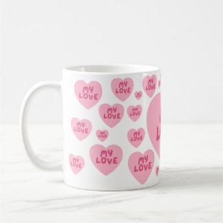 My Love Romantic Coffee Mug – Gift for Her Koffiemok