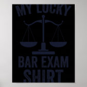 My Lucky Bar Exam Funny Law School Graduation New Poster (Voorkant)