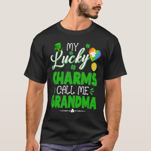 My Lucky Charms Call Me Grandma  St Patricks Day F T-shirt (Voorkant)